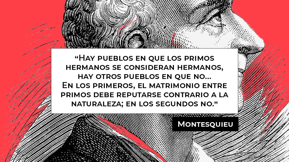 Montesquieu: sobre los matrimonios entre parientes