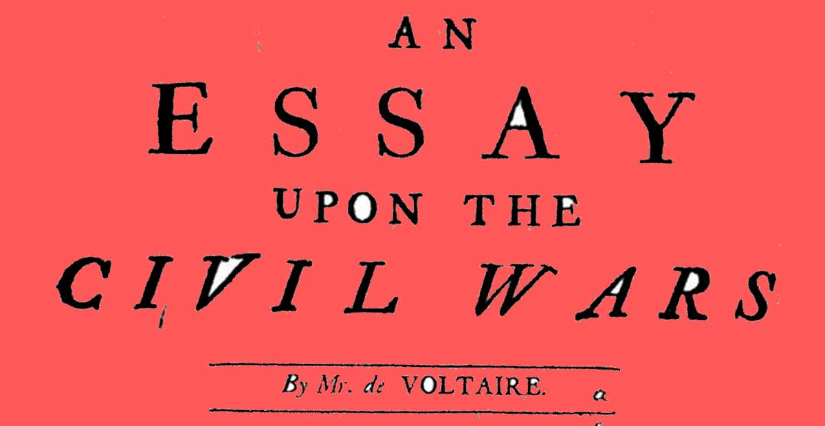 Voltaire: la guerra civil y sus costumbres
