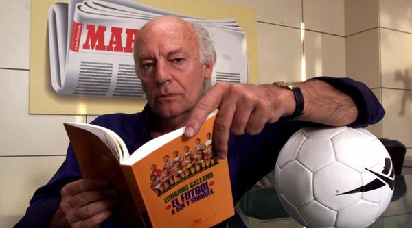 Eduardo Galeano: el estadio, el hincha y el fanático de fútbol