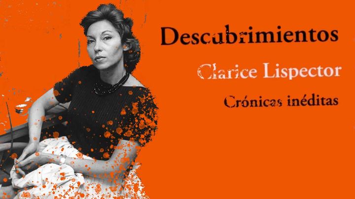 Clarice Lispector: Soy una pregunta