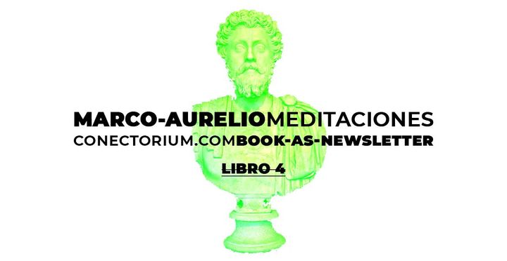 Marco Aurelio: Meditaciones, libro 4